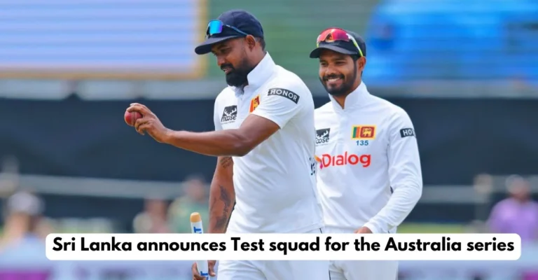 Sri Lanka have announced their Australian Test squad for the Australia series, which includes 2 uncapped players